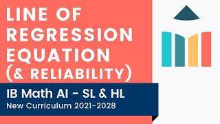 Line of Regression Equation (& Reliability) video thumbnail